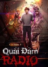Quái Đàm Radio ( Dịch )
